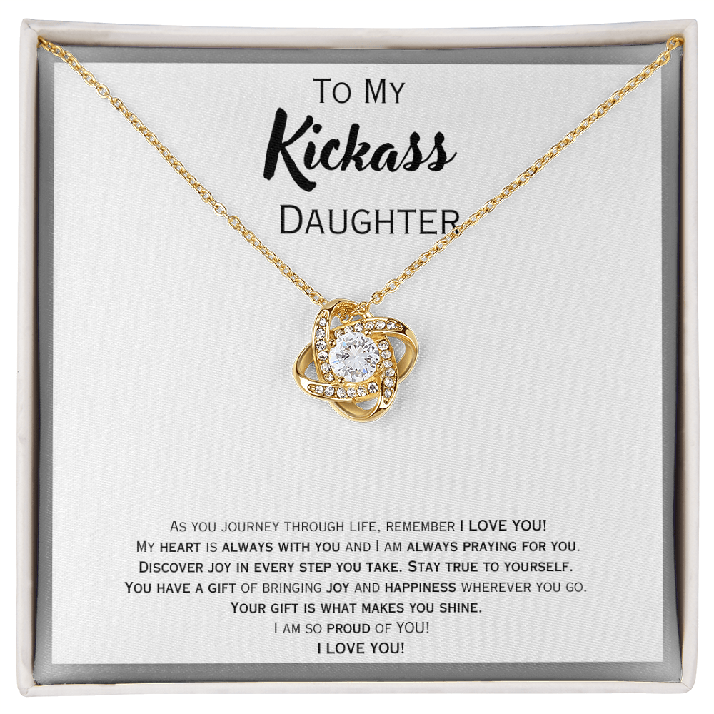 Love Knot Message Kickass Daughter